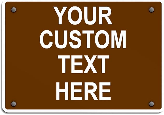 Aluminum Weatherproof Metal Sign Multiple Sizes Custom Personalized Text Here Brown White Recreational Horizontal Street Signs 24x18Inches