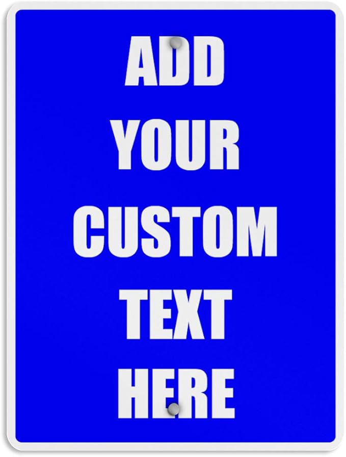 Aluminum Weatherproof Metal Sign Multiple Sizes Custom Personalized Text Here Blue White Notice Travel Vertical Street 9x12Inches