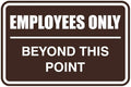 All Quality Classic Framed Employees Only Beyond This Point Wall or Door Sign | Easy to Install Business Signage - Small (Dark Brown) 1 Pack