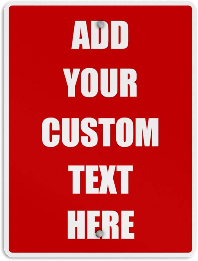 Aluminum Weatherproof Metal Sign Multiple Sizes Custom Personalized Text Here Red White Danger Vertical Street 12x18Inches
