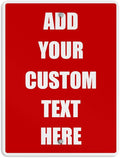 Aluminum Weatherproof Metal Sign Multiple Sizes Custom Personalized Text Here Red White Danger Vertical Street 9x12Inches