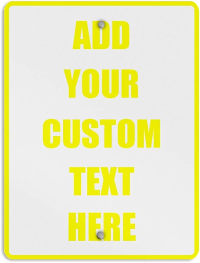 Aluminum Weatherproof Metal Sign Multiple Sizes Custom Personalized Text Here White Yellow Caution Vertical Street 9x12Inches