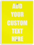 Aluminum Weatherproof Metal Sign Multiple Sizes Custom Personalized Text Here Yellow White Caution Vertical Street 12x18Inches