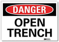 SmartSign “Danger - Open Trench” Label | 10" x 14" 3M Engineer Grade Reflective