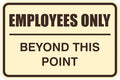 All Quality Classic Framed Employees Only Beyond This Point Wall or Door Sign | Easy to Install Business Signage - Large (Ivory-Dark Brown) 1 Pack