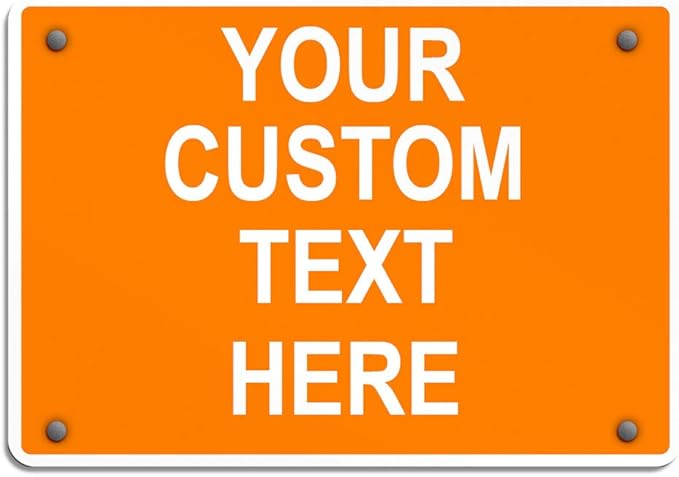 Aluminum Weatherproof Metal Sign Multiple Sizes Custom Personalized Text Here Orange White Warning Horizontal Street Signs 24x18Inches