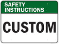 Custom Safety Instructions Sign, Ansi Sign, Osha Compliant, 36x48 Inches, Rust Free DiBound, Fade Resistant, Made in USA by My Sign Center