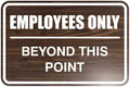All Quality Classic Framed Employees Only Beyond This Point Wall or Door Sign | Easy to Install Business Signage - Large (Walnut) 1 Pack