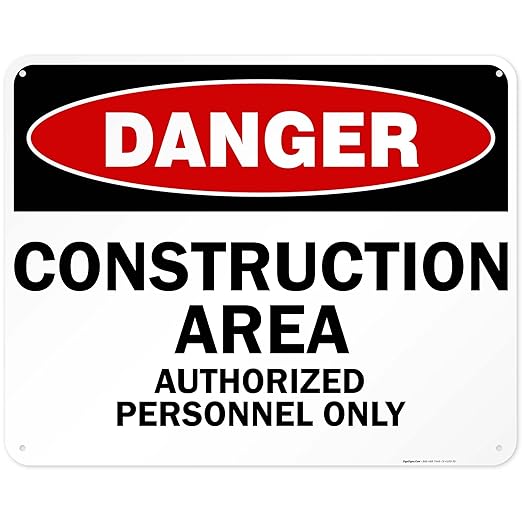 Danger Construction Area Sign, Authorized Personnel Only Sign, 24x30 Inches, 55 mil Thick HDPE (high Density polyethylene), Made in USA