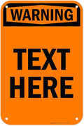 Custom warning Sign, OSHA Sign, 12x18 Inches, 55 mil thick HDPE (high density polyethylene), Made in USA by My Sign Center