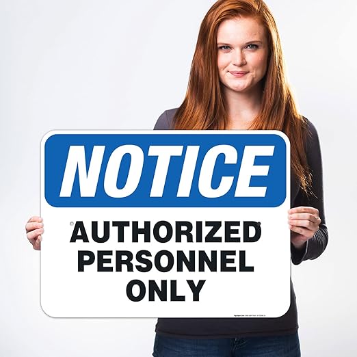 Authorized Personnel Only Sign, 18x24 Inches, Rust Free .063 Aluminum, Fade Resistant, Easy Mounting, Indoor/Outdoor Use, Made in USA