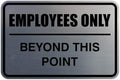 All Quality Classic Framed Employees Only Beyond This Point Wall or Door Sign | Easy to Install Business Signage - Small (Brushed Silver) 1 Pack