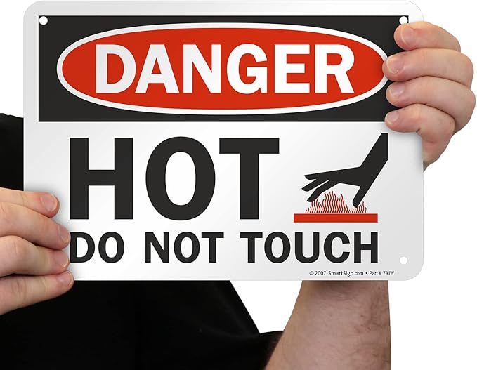 SmartSign-U9-1787-NA "Danger - Hot, Do Not Touch" Sign | 7" x 10" Aluminum , Black/Red on White