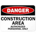 Danger Construction Area Sign, Authorized Personnel Only Sign, 18x24 Inches, Rust Free .063 Aluminum, Fade Resistant, Easy Mounting, Indoor/Outdoor Use, Made in USA