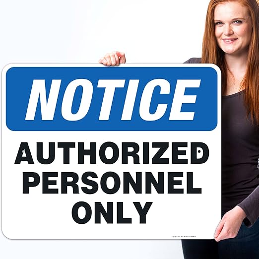 Authorized Personnel Only Sign, 24x30 Inches, Rust Free .063 Aluminum, Fade Resistant, Indoor/Outdoor Use, Made in USA