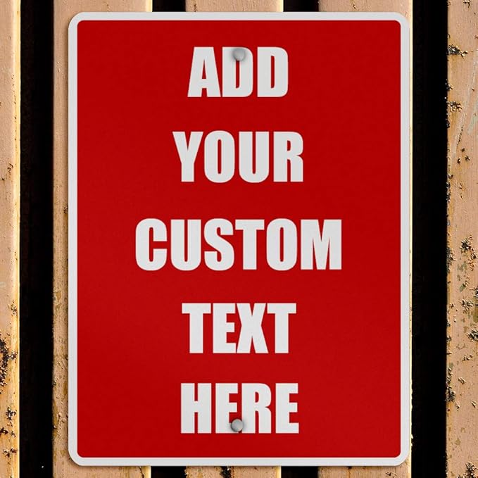 Aluminum Weatherproof Metal Sign Multiple Sizes Custom Personalized Text Here Red White Danger Vertical Street 9x12Inches