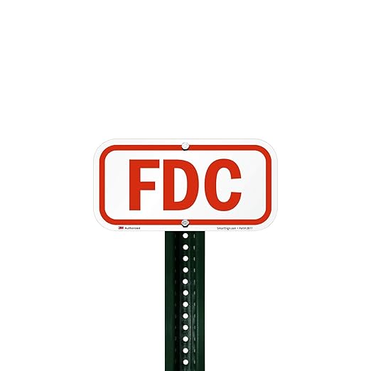 FDC Sign, Fire Department Connection Sign | 6x12 3M High Intensity Grade Reflective Aluminum, Made in USA