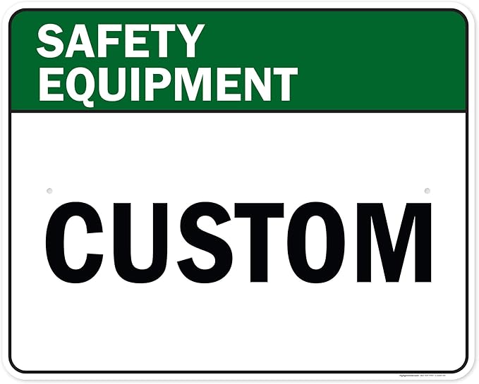 Custom Safety Equipment Sign, Ansi Sign, Osha Compliant, 24x30 Inches, Rust Free .063 Aluminum, Fade Resistant, Made in USA by My Sign Center