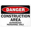 Danger Construction Area Sign, Authorized Personnel Only Sign, 10x14 Inches, Rust Free .040 Aluminum, Fade Resistant, Made in USA