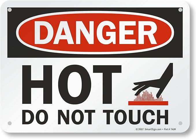 SmartSign-U9-1787-NA "Danger - Hot, Do Not Touch" Sign | 7" x 10" Aluminum , Black/Red on White
