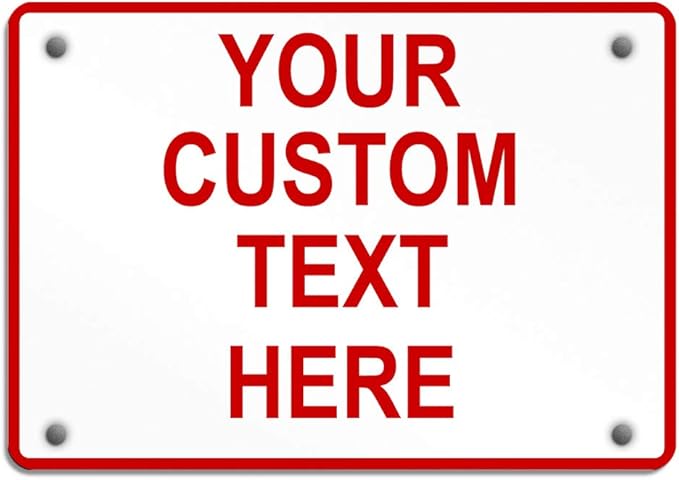 Aluminum Weatherproof Metal Sign Multiple Sizes Custom Personalized Text Here White Red Danger Horizontal Street Signs 14x10Inches