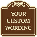 Custom Decorative Sign, Personalized Metal Sign for Business, Driveway, Home, Airbnb, Office Door Plaque, Brown Background Sign, 8x8 Inches, ACM, Fade Resistant, Made in USA by Sigo Signs