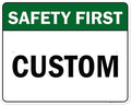 Custom Safety First Sign, Ansi Sign, Osha Compliant, 24x30 Inches, Rust Free .063 Aluminum, Fade Resistant, Made in USA by My Sign Center