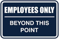 All Quality Classic Framed Employees Only Beyond This Point Wall or Door Sign | Easy to Install Business Signage - Medium (Navy Blue) 1 Pack