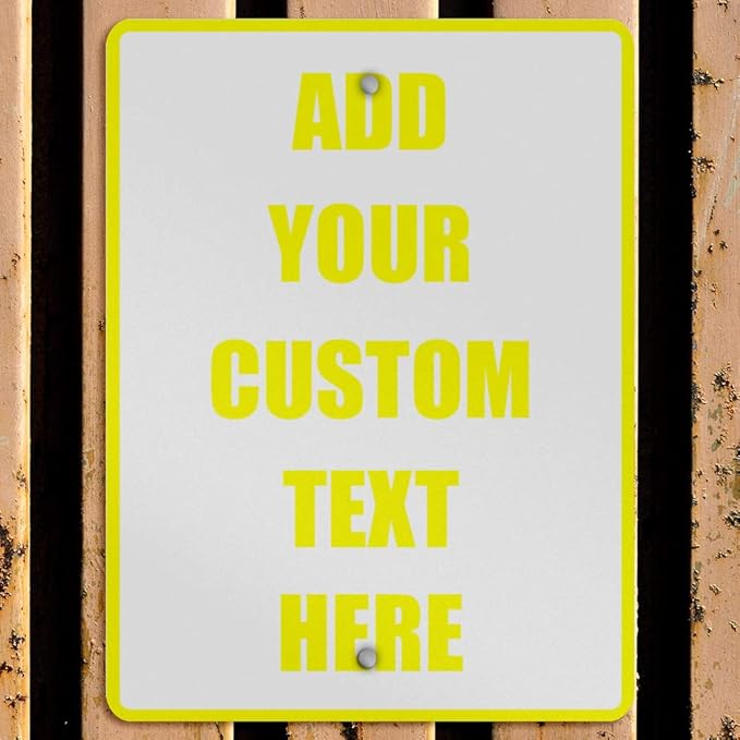 Aluminum Weatherproof Metal Sign Multiple Sizes Custom Personalized Text Here White Yellow Caution Vertical Street 12x18Inches
