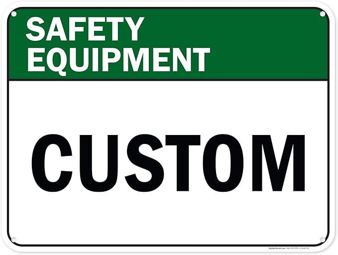 Custom Safety Equipment Sign, Ansi Sign, Osha Compliant, 18x24 Inches, 55 mil thick HDPE (high density polyethylene), Made in USA by My Sign Center