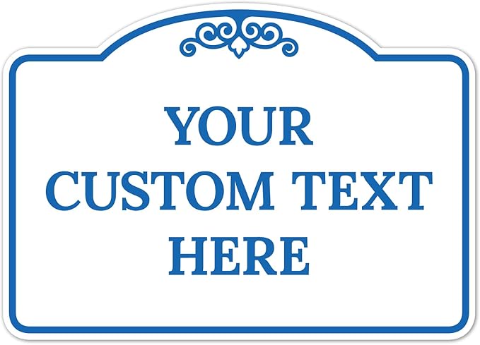 Custom Decorative Sign, Personalized Metal Sign for Business, Driveway, Home, Airbnb, Office Door Plaque, Blue Light Sign, 14x10 Inches, ACM, Fade Resistant, Made in USA by Sigo Signs