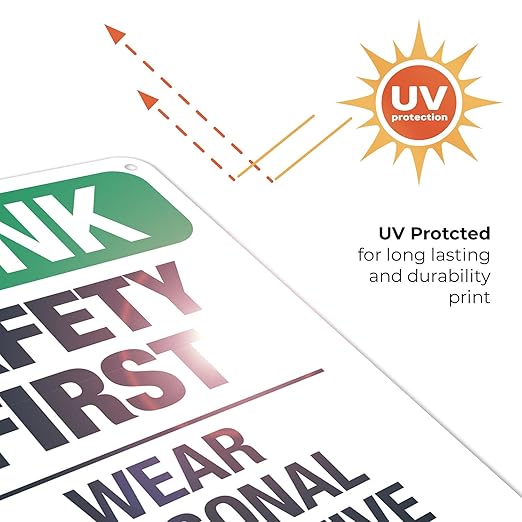 Think Safety First Wear Personal Protective Equipment Sign, 10x7 Inches, Rust Free .040 Aluminum, Fade Resistant, Made in USA
