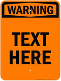Custom warning Sign, OSHA Sign, 18x24 Inches, Rust Free .063 Aluminum, Fade Resistant, Made in USA by My Sign Center