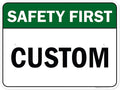 Custom Safety First Sign, Ansi Sign, Osha Compliant, 18x24 Inches, Rust Free .063 Aluminum, Fade Resistant, Made in USA by My Sign Center