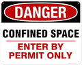 Danger Confined Space Enter By Permit Only Sign, 24x30 Inches, 55 mil thick HDPE (high density polyethylene), Made in USA by My Sign Center