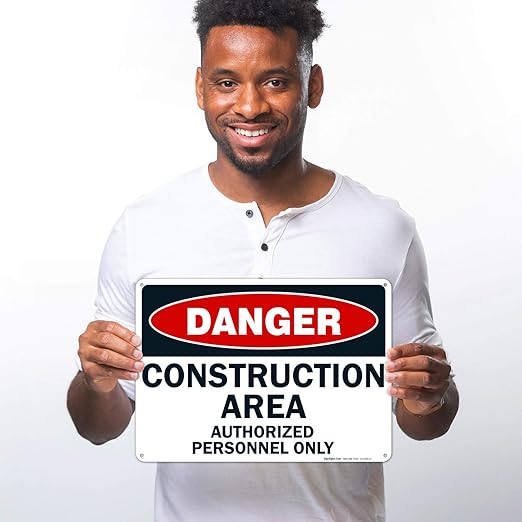 Danger Construction Area Sign, Authorized Personnel Only Sign, 10x14 Inches, Rust Free .040 Aluminum, Fade Resistant, Made in USA