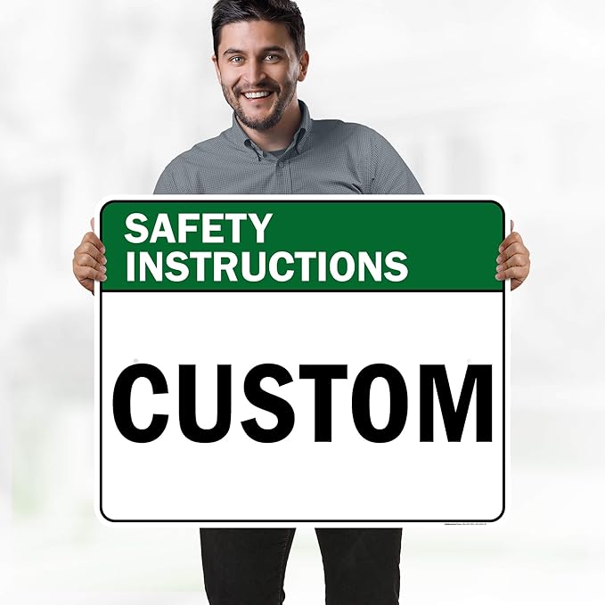 Custom Safety Instructions Sign, Ansi Sign, Osha Compliant, 24x30 Inches, Rust Free .063 Aluminum, Fade Resistant, Made in USA by My Sign Center