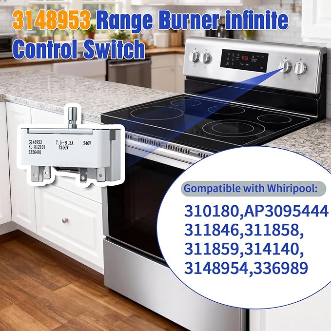 3148953 WP3148953 NL812101 OEM Replacement Range Surface Burner Infinite Switch for Whirlpool KitchenAid Maytag Amana Kenmore Electric Ranges
