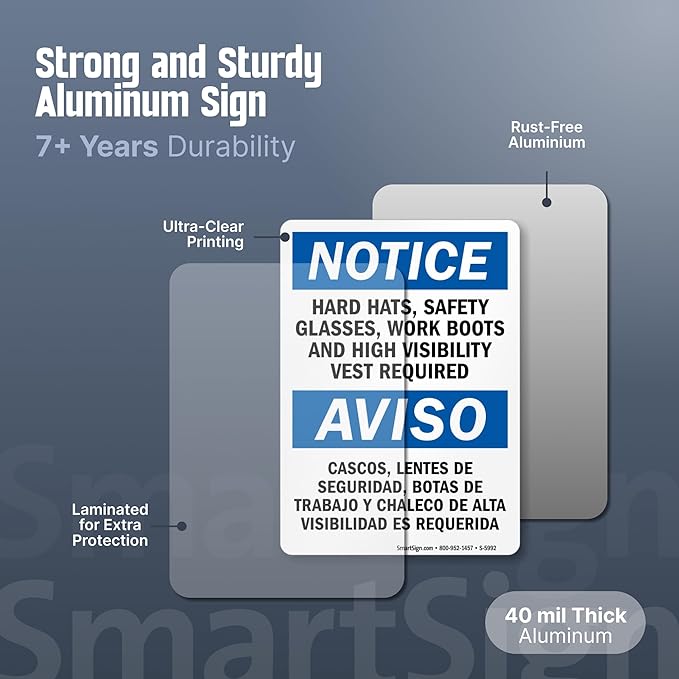 SmartSign - S-5992-AL-14 Notice - Hard Hats, Glasses, Boots, Vest Required Bilingual Sign By | 10" x 14" Aluminum