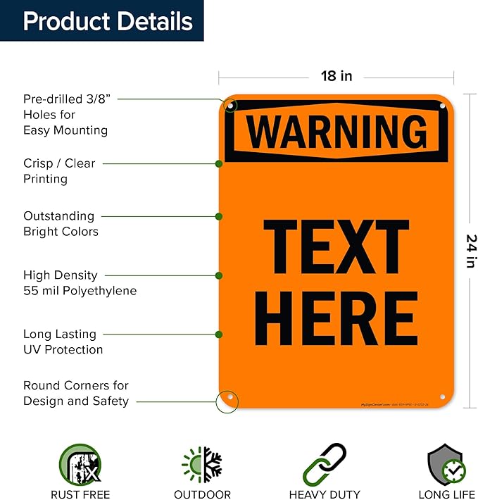 Custom warning Sign, OSHA Sign, 18x24 Inches, 55 mil thick HDPE (high density polyethylene), Made in USA by My Sign Center