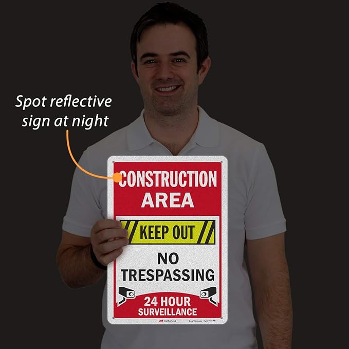 SmartSign “Construction Area - Keep Out, No Trespassing, 24 Hour Surveillance” Sign | 10" x 14" 3M Engineer Grade Reflective Aluminum, Made in USA