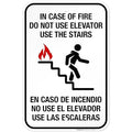 in Case of Fire Do Not Use Elevator Use The Stairs Bilingual Sign, Fire Safety Sign, 12x18 Inches, 55 mil Thick HDPE (high Density polyethylene), Made in USA