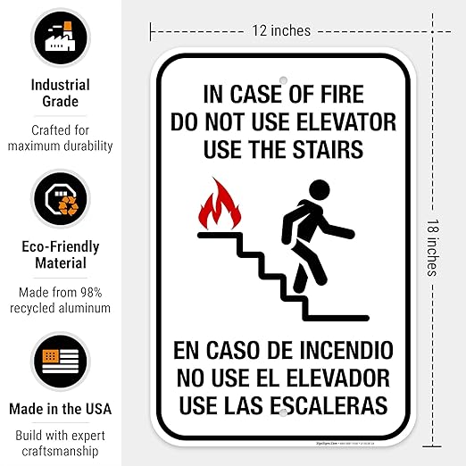 in Case of Fire Do Not Use Elevator Use The Stairs Bilingual Sign, Fire Safety Sign, 12x18 Inches, 55 mil Thick HDPE (high Density polyethylene), Made in USA