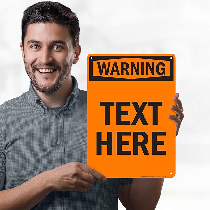 Custom warning Sign, OSHA Sign, 10x14 Inches, 55 mil thick HDPE (high density polyethylene), Made in USA by My Sign Center