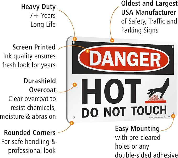SmartSign-U9-1787-NA "Danger - Hot, Do Not Touch" Sign | 7" x 10" Aluminum , Black/Red on White