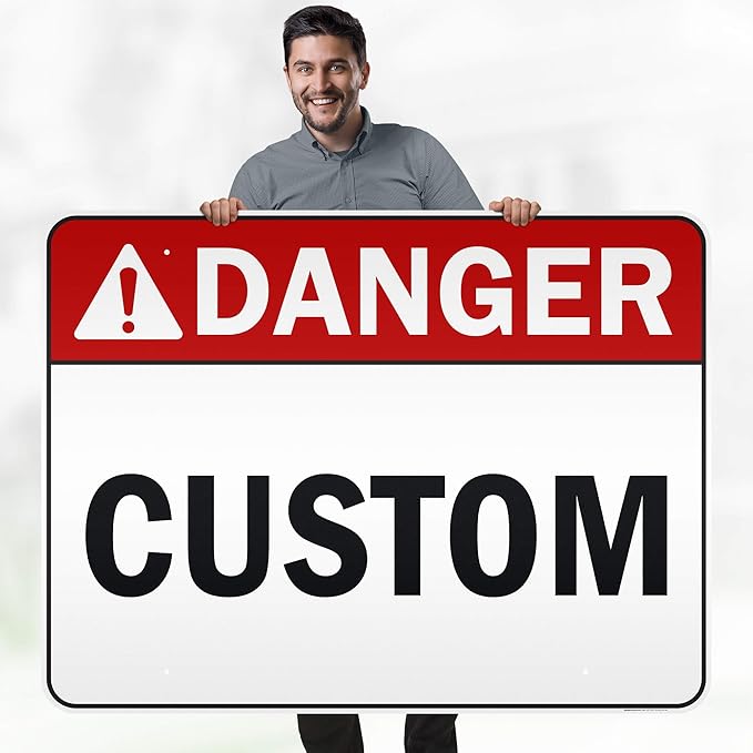 Custom Danger Sign, Ansi Sign, Osha Compliant, 36x48 Inches, Reflective, Rust Free DiBound, Fade Resistant, Made in USA by My Sign Center