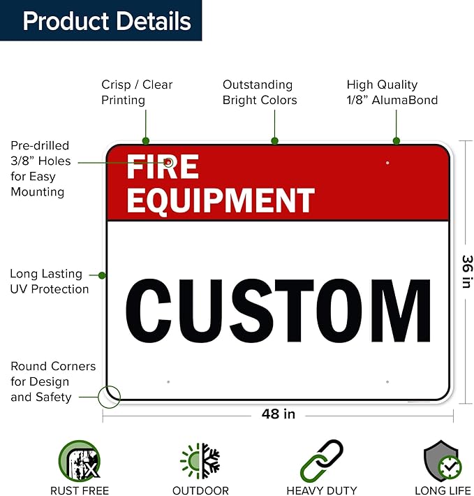 Custom Fire Equipment Sign, Ansi Sign, Osha Compliant, 36x48 Inches, Rust Free DiBound, Fade Resistant, Made in USA by My Sign Center