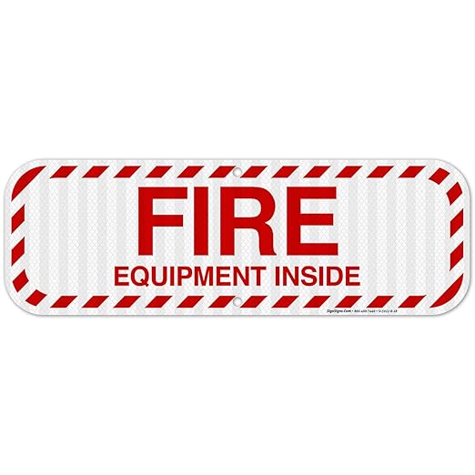 Fire Equipment Inside Sign, Fire Safety Sign, 6x18 Inches, 3M EGP Reflective .063 Aluminum, Fade Resistant, Indoor/Outdoor Use, Made in USA