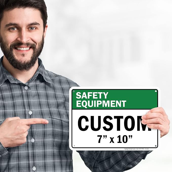 Custom Safety Equipment Sign, Ansi Sign, Osha Compliant, 7x10 Inches, Rust Free .040 Aluminum, Fade Resistant, Made in USA by My Sign Center