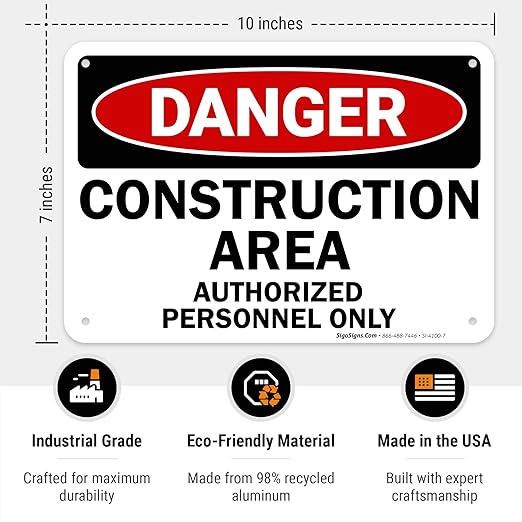 Danger Construction Area Sign, Authorized Personnel Only Sign, 10x7 Inches, 55 mil Thick HDPE (high Density polyethylene), Made in USA